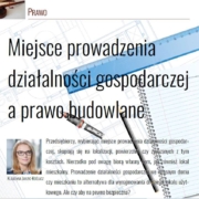 Miejsce prowadzenia działalności gospodarczej a prawo budowlane