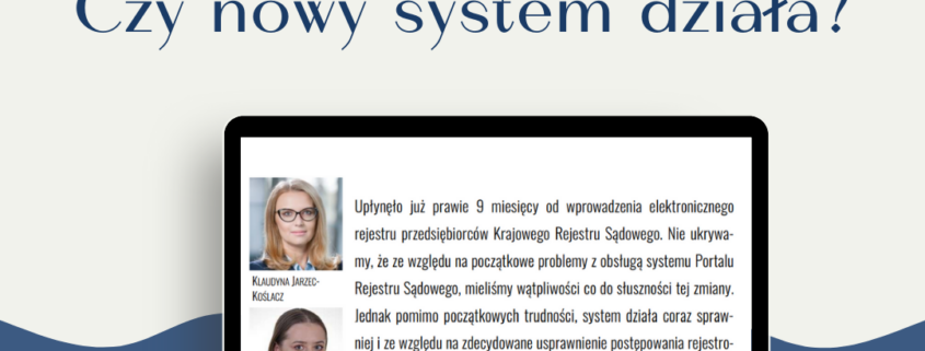 Elektroniczny KRS - Czy nowy system działa?