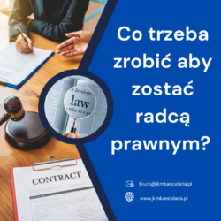 Co trzeba zrobić, aby zostać radcą prawnym?