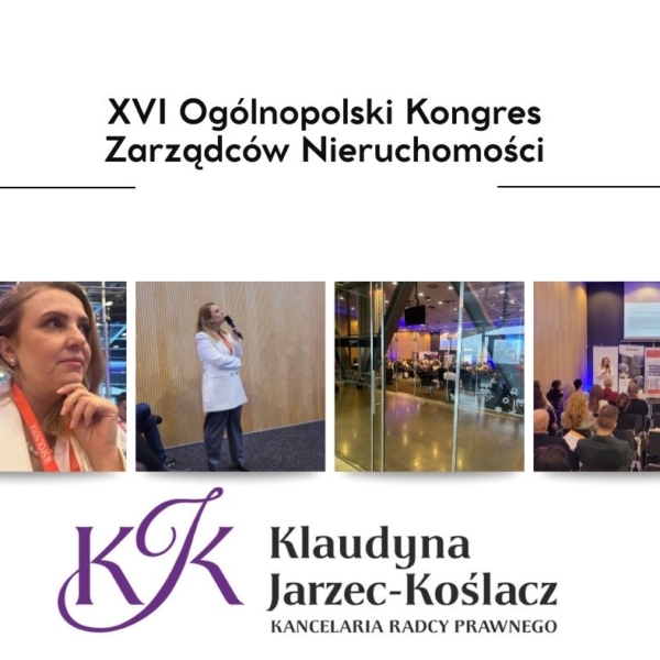 Wystąpienie na XVI Ogólnopolskim Kongresie Zarządców Nieruchomości